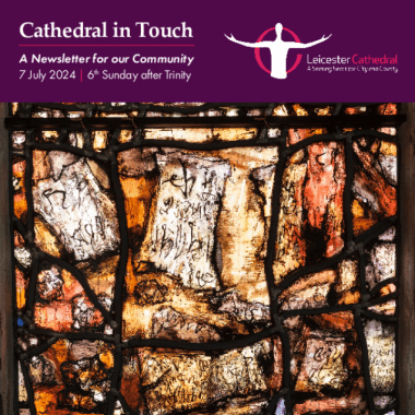 Cathedral in Touch - 7 July 2024